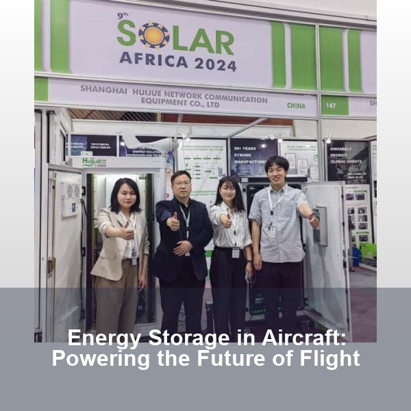 Energy Storage in Aircraft: Powering the Future of Flight